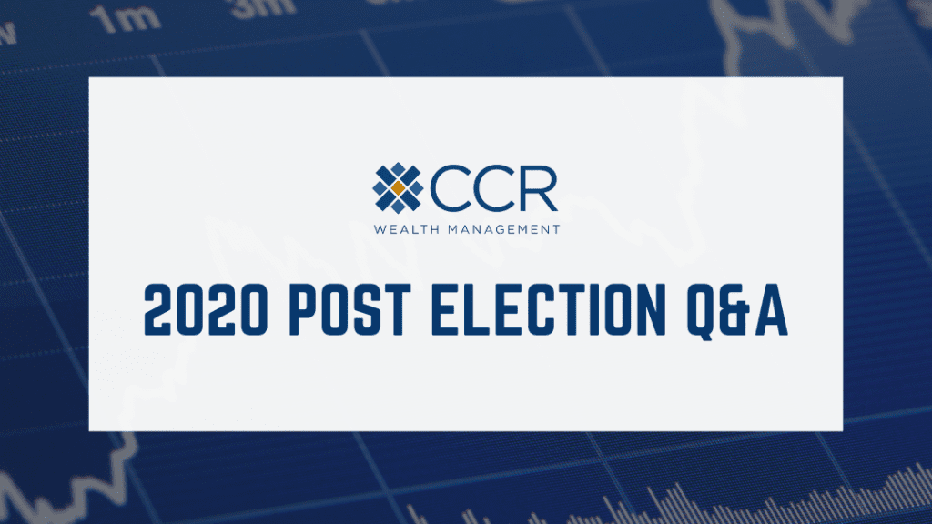 2020 Post Election Q&A