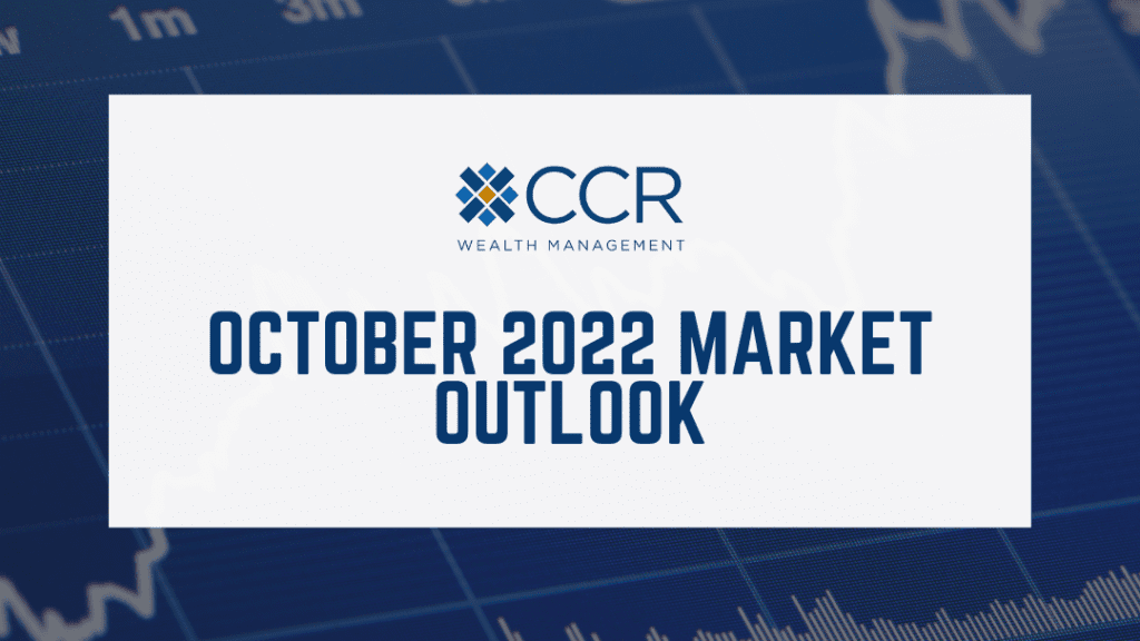 October 2022 Market Outlook Banner
