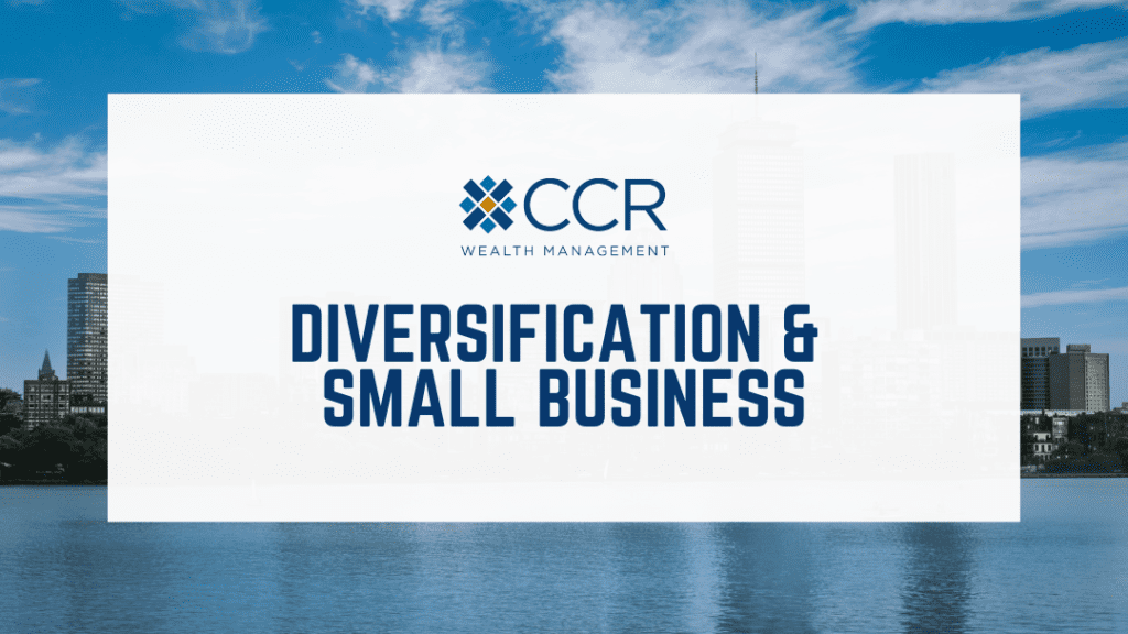 Diversification & Small Business