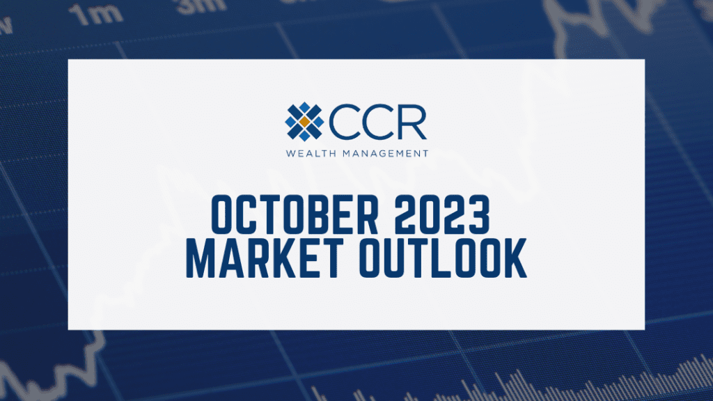 October 2023 Market Outlook Banner