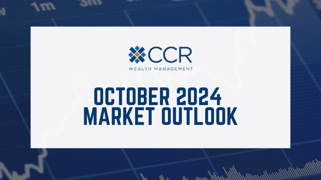 October 2024 Market Outlook Banner