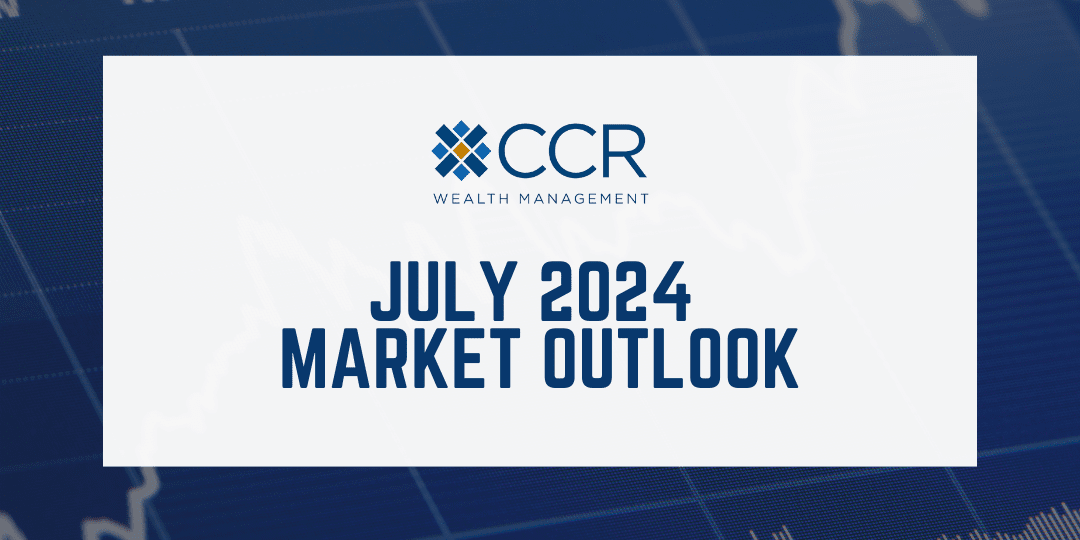 July 2024 Market Outlook Banner